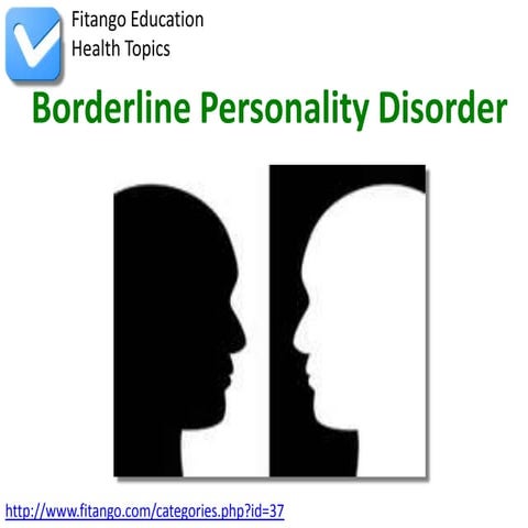 Borderline Personality Disorder
