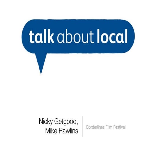 talk about local Borderlines Film Festival Workshop