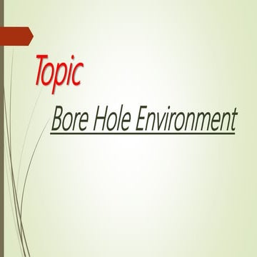 Bore Hole  