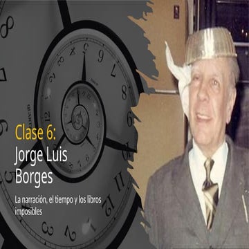 Jorge Luis Borges y la literatura fantástica.pptx