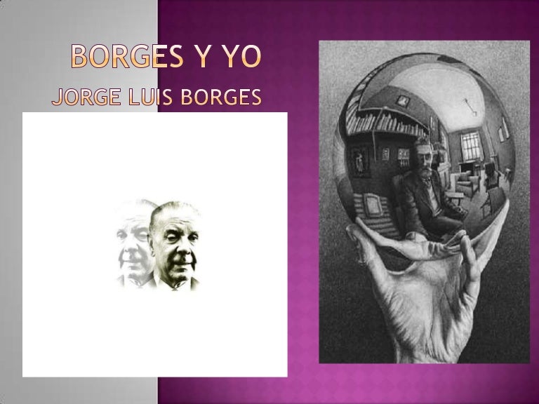 Borges y yo