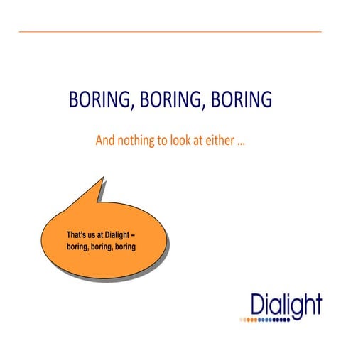 Boring boring boring