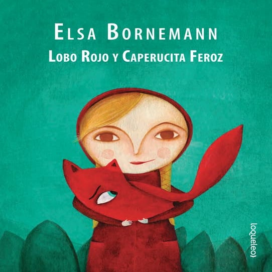 CUENTO: LOBO ROJO Y CAPERUCITA FEROZ