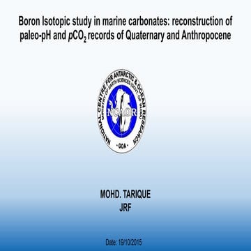 Boron isotope Ratio as a paleo pH proxy