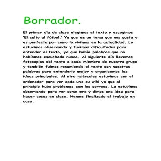 Borrador, el culto al fútbol.