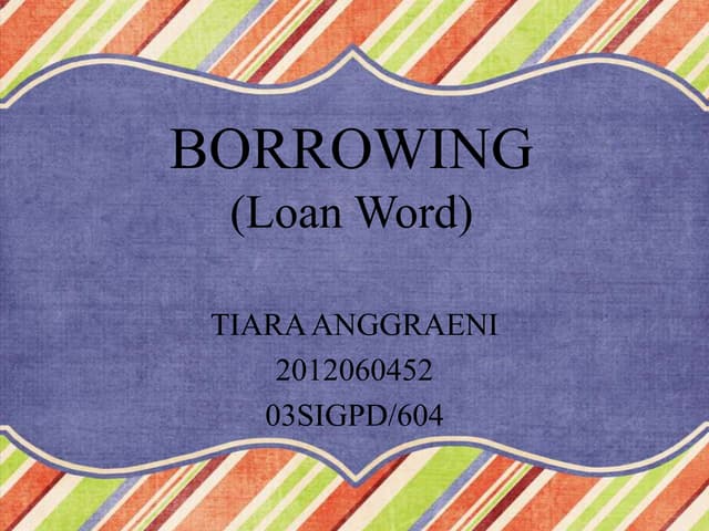Borrowing