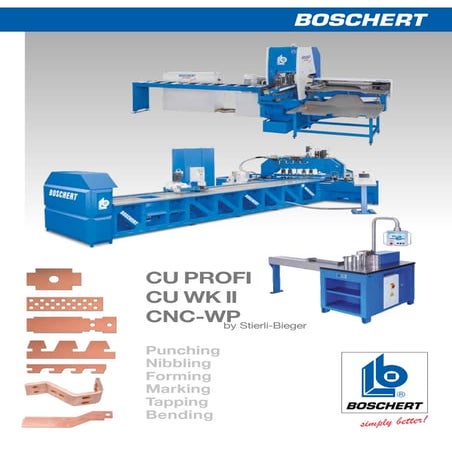 Punzonadora Boschert para barras de cobre y dobladora cnc controlada con soft...