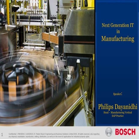 Bosch: Next Gen Manufacturing and IT
