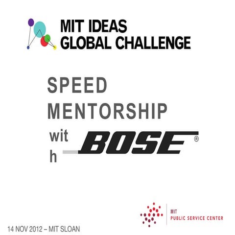 Speed Mentoring with Bose Corporation + MIT IDEAS Global Challenge