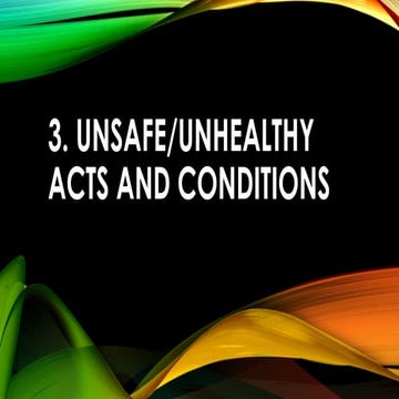 BOSH-3-UnsafeUnhealthy-Acts-and-Conditions.pptx