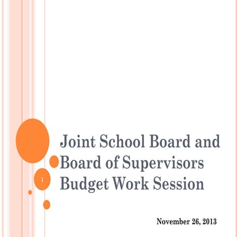 Joint School Board and Board of Supervisors Budget Work Session