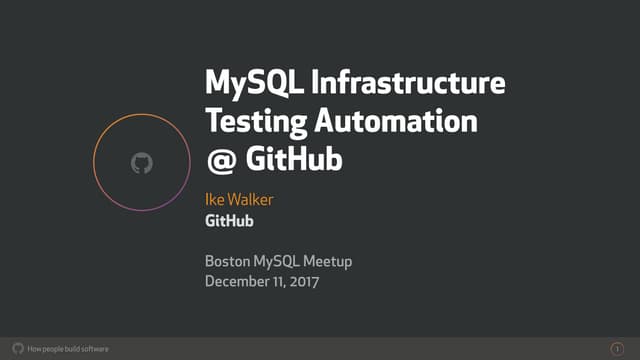 MySQL Infrastructure Testing Automation at GitHub