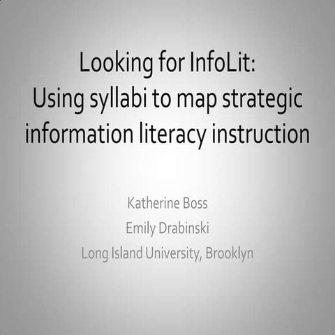 Looking for Information Literacy: Using syllabi to map strategic information ...