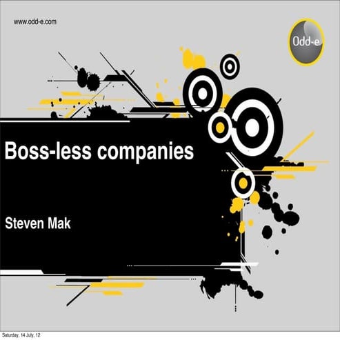 Bossless companies