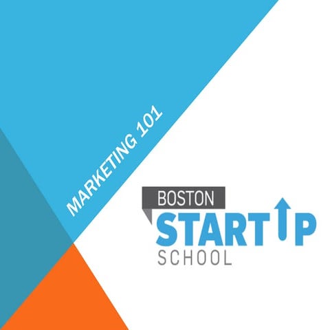 Marketing 101 for Startups
