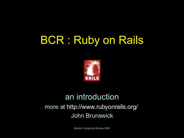 Boston Computing Review - Ruby on Rails