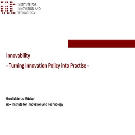 Turning Innovation Policy into Practice