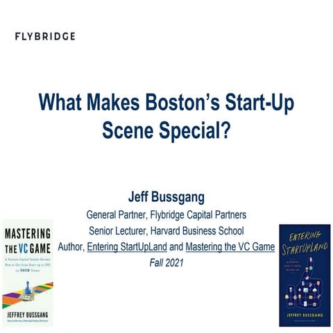 What Makes the Boston Startup Scene Special?