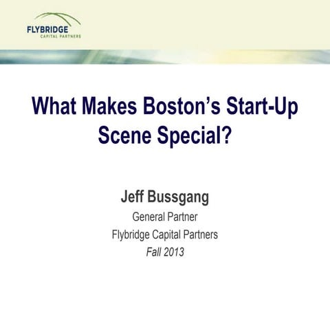 Boston Startup Scene Guide - Fall 2013