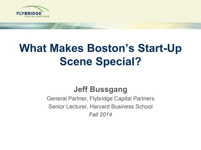 Boston Startup Scene Presentation  ...