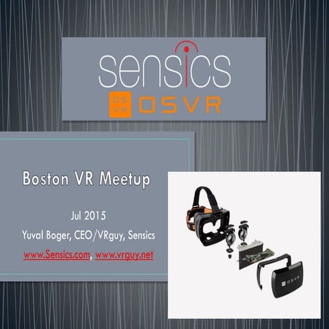 OSVR presentation at Boston VR meetup Jul 15