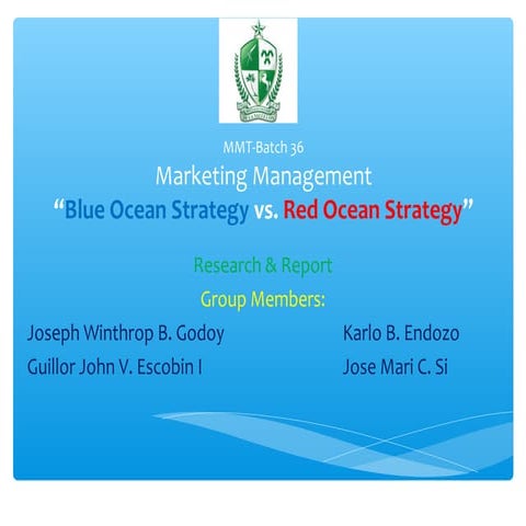 Blue Ocean versus Red Ocean