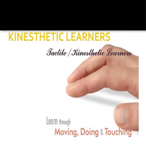 Kinesthetic learning(lam kin sing) | PPTX