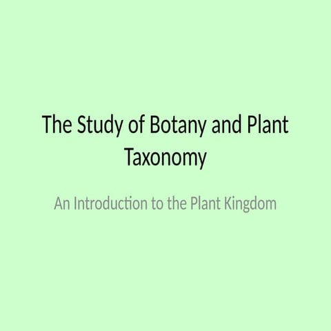 Introduction to botany | PPTX