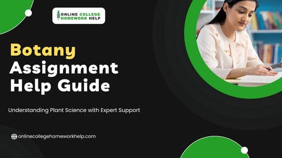 Botany Assignment Help Guide - Academic Excellence