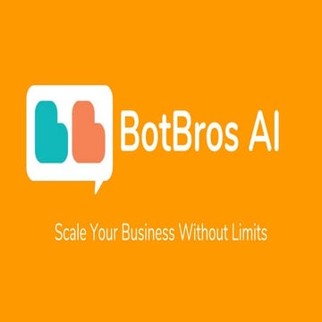BotBros Bot Pitch Deck.pptx