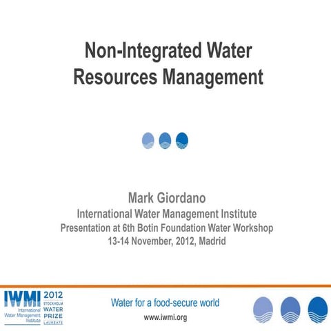 Non-Integrated Water Resources Management