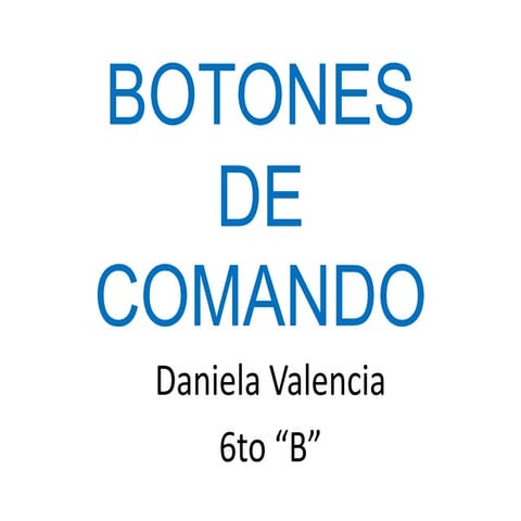 Botones de comando | PPTX