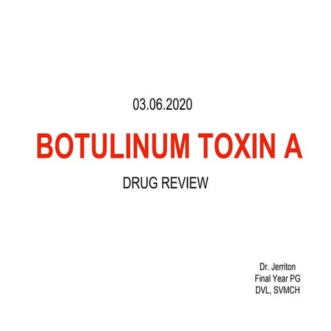 Botulinum Toxin A (BOTOX)