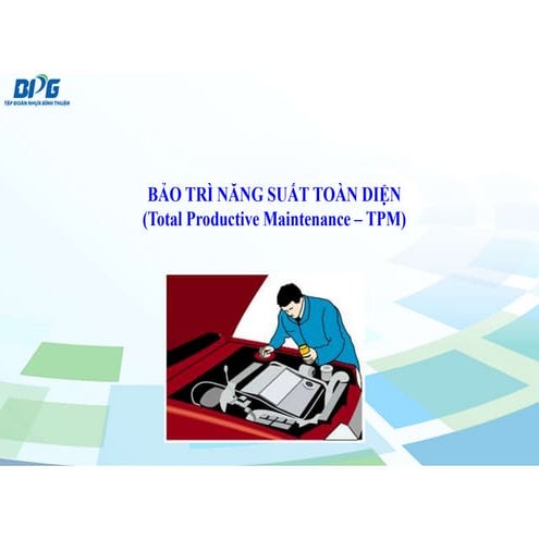 Bảo trì toàn diện TPM (pdf) - Training.pdf