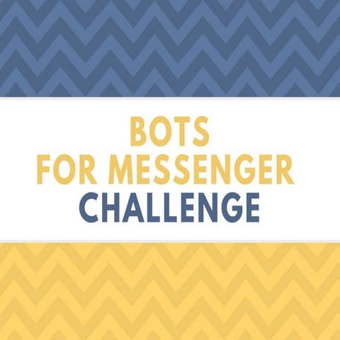Bots for Messenger Challenge