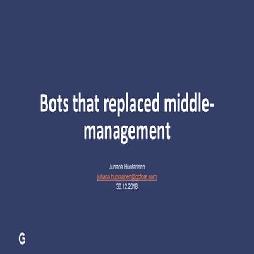 Bots that replaced Middle-Management