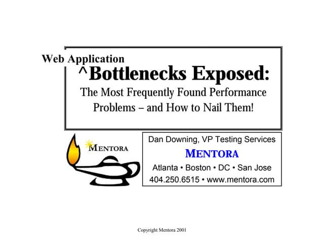 Bottlenecks exposed web app db servers