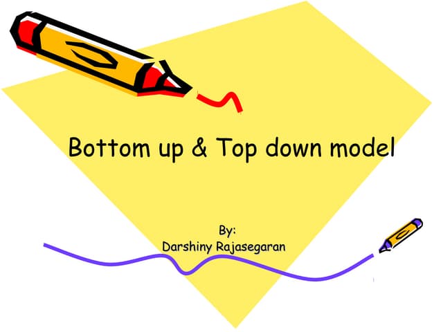 Bottom up & top down tutorial 2