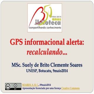 GPS informacional alerta: recalcula...