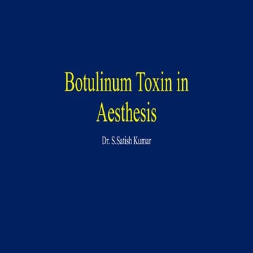 BOTOX - Botulinum toxin in aesthesis