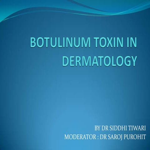 Botulinum toxin in dermatology ppt