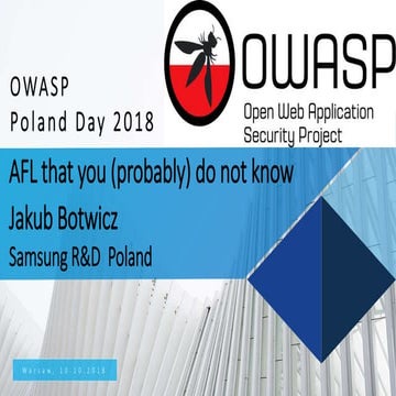 OWASP Poland Day 2018 - Jakub Botwicz - AFL that you do not know