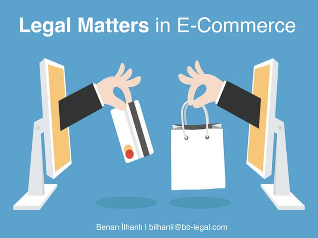 Legal Matters in E-commerce