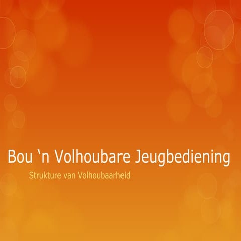 Bou 'n Volhoubare Jeugbediening H J v Vuren