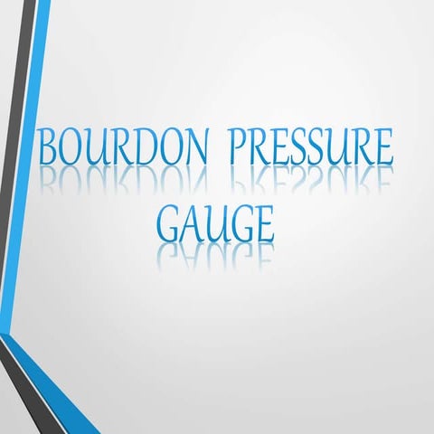 Bourdon pressure gauge