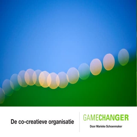 Bouwen van een co creatieve organisatie