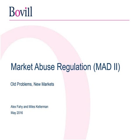 Bovill briefing - Market Abuse Regulation