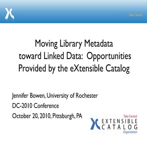 Moving Library Metadata Toward Linked Data:  Opportunities Provided by the eX...