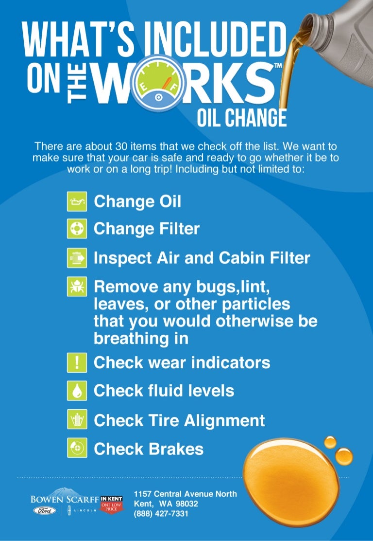 What's Included in THE WORKS Oil Change?