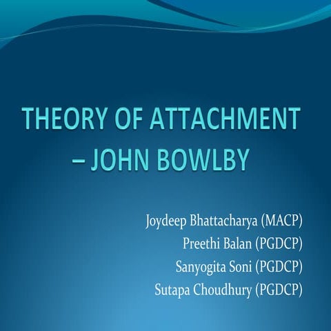 Bowlby's theory of attachment